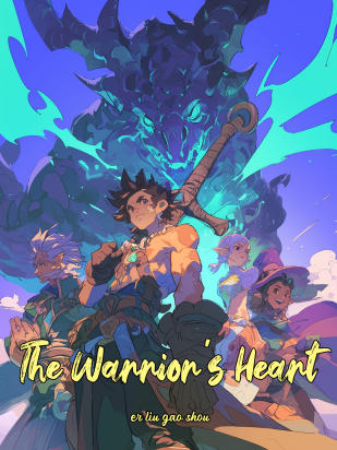 The Warrior's Heart